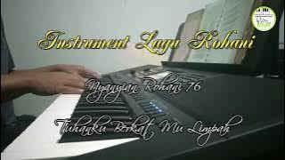 Download lagu NYANYIAN ROHANI 76 (VERSI MUSIK) 'TUHANKU BERKATMU LIMPAH'