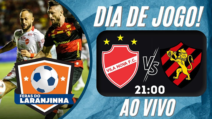 VILA NOVA X SPORT - AO VIVO PELA 21º RODADA BRASILEIRÃO SERIE B 2023 DIRETO DO OBA! @goianiaurgente