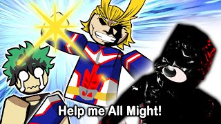 Even All Might Couldn't Save Them 【BNHA x DOORS】