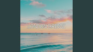 DJ London bridge (Remix)