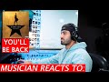 You'll Be Back - Hamilton - Musicians Reaction