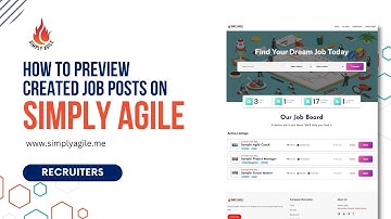 How to Preview Created Job Posts in Simply Agile Jobs - Recruiter