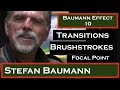 Baumann Effect 10 Painting Demo Transitions, Brushstrokes, Keys, Focal Point,  and a Sense of Place