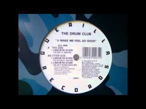 The Drum Club - U Make Me Feel So Good (The Do-It Techno Visual Mix)