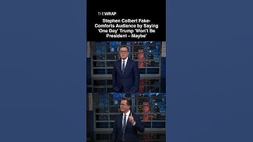 #StephenColbert Fake-Comforts Audience by Saying ‘One Day’ Trump ‘Won’t Be President – Maybe’