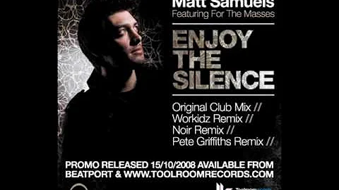 Matt Samuels - Enjoy The Silence