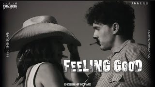 FEELING GOOD | FEEL VERSE | Cinematic Emotional Love Anthem