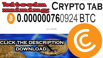 CRYPTO TAB BROWSER | Bitcoin Mining Tutorial