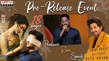 Producer Ravi Speech |18 Pages Pre-Release Event |Nikhil, Anupama | Allu Arjun| Sukumar