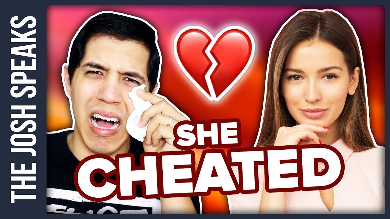 what should i do if my girlfriend cheated on me, my girlfriend chea...