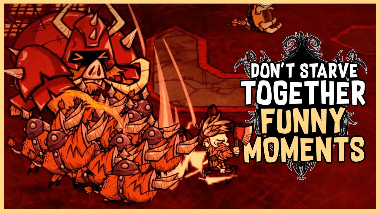 The Forge Drives Me Insane | Don't Starve Together Funny Moments
