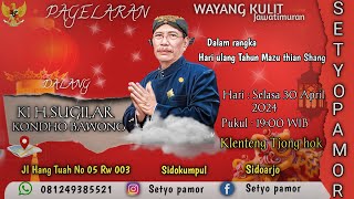 KI H. SUGILAR KONDHO BAWONO LAKON LAIRE ABIYOSO LIVE TITD CHONG HOK KHIONG SIDOARJO 30-04-2024