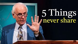 5 Personal Things You Should Keep Private from Everyone – Jim Rohn Motivation