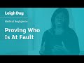 Proving Who Is At Fault | Leigh Day Medical Negligence | Solicitor Olive Lewin