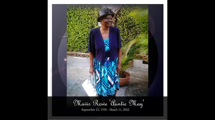 Service of Thanksgiving for the life of  Mavis Rowe 'Auntie May'