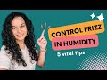 How To Reduce Frizz in Humidity