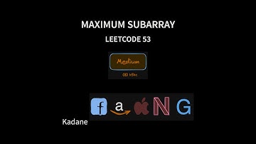 Max Subarray | LeetCode 53 | 4 Methods: Naive, Divide & Conquer, Kadane