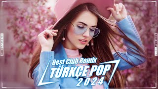 Pop Remix Şarkılar 2024 Türkçe  En Çok Dinlenen Türkçe Pop Remix Şarkılar | En Iyi 25 Şarkı