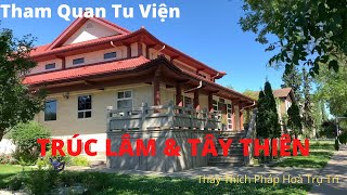 Tham Quan Tu viện Trúc Lâm & Tây Thiên |Thầy Thích Pháp Hoà Trụ Trì | Jada Canada |Vlog 10