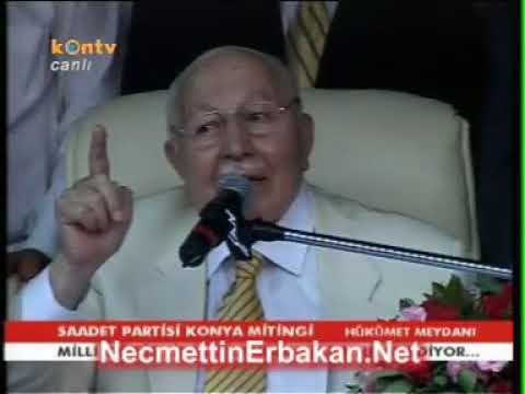 KONYA Milli Kurtuluş Mitingi - Prof. Dr. Necmettin ERBAKAN - 20-07-2007