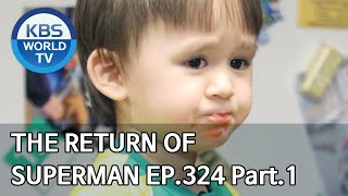 The Return of Superman | 슈퍼맨이 돌아왔다 - Ep.324 Part. 1 [ENG/IND/2020.04.12]