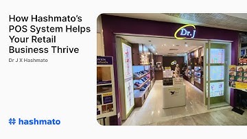 Dr J x Hashmato | How Hashmato’s POS System Helps Your Retail Business Thrive