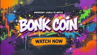 🚨 BONK Coin Price Action | Next Big Move Explained I