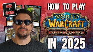 How To Play World Of Warcraft Tcg In 2025