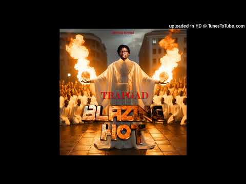 Blazing Hot (Dirty Version) (Prod. By GadZone RecordZ)