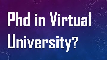 PhD in Virtual University??
