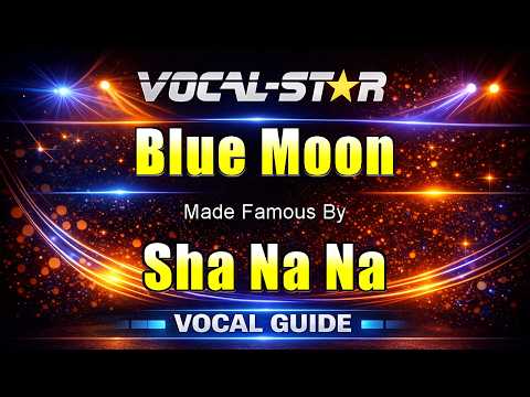 Sha Na Na - Blue Moon (Karaoke Studio Version) (Vocal Guide) with Lyrics On Screen