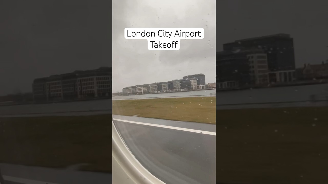 Goodbye London! Takeoff from LCY 🇬🇧