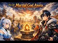 [Recap] Martial God Asura Chapter 51 - Chapter 52 #Xianxia