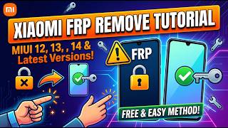 Xiaomi FRP Remove tutorial support Xiaomi | Redmi | Mi | Poco all  2026
