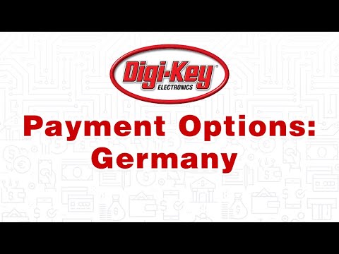 Digi-Key Payment Options - Germany | Digi-Key Electronics