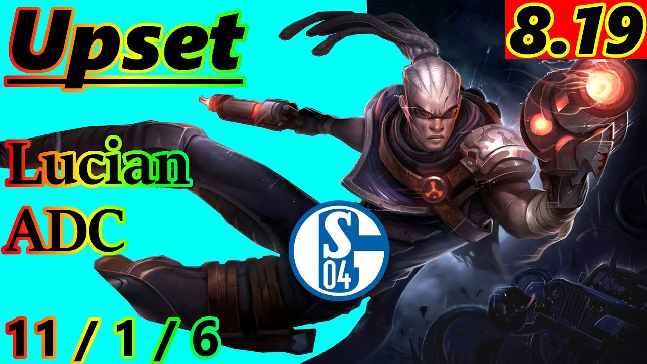 Upset as Lucian ADC - S8 Patch 8.19 - EUW Challenger - Full Gameplay