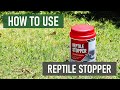 How to Use Reptile Stopper Granular Repellent