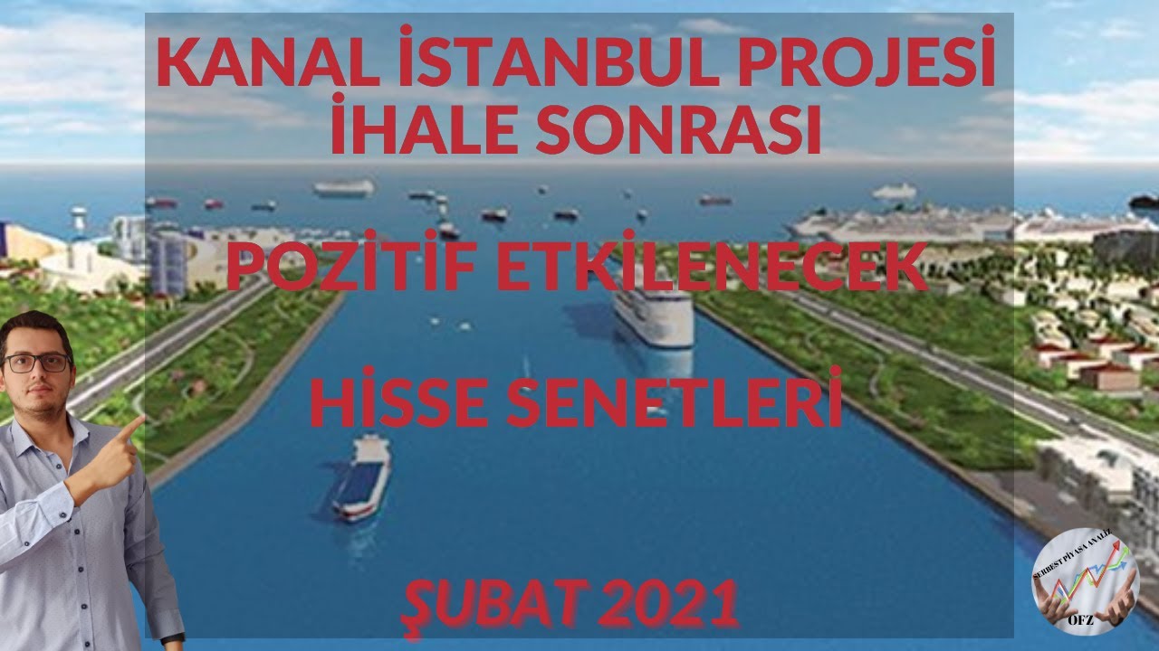 kanal istanbul hisseleri kanal istanbul projesi hisse kanal istanbul hangi hisse kanal istanbul youtube