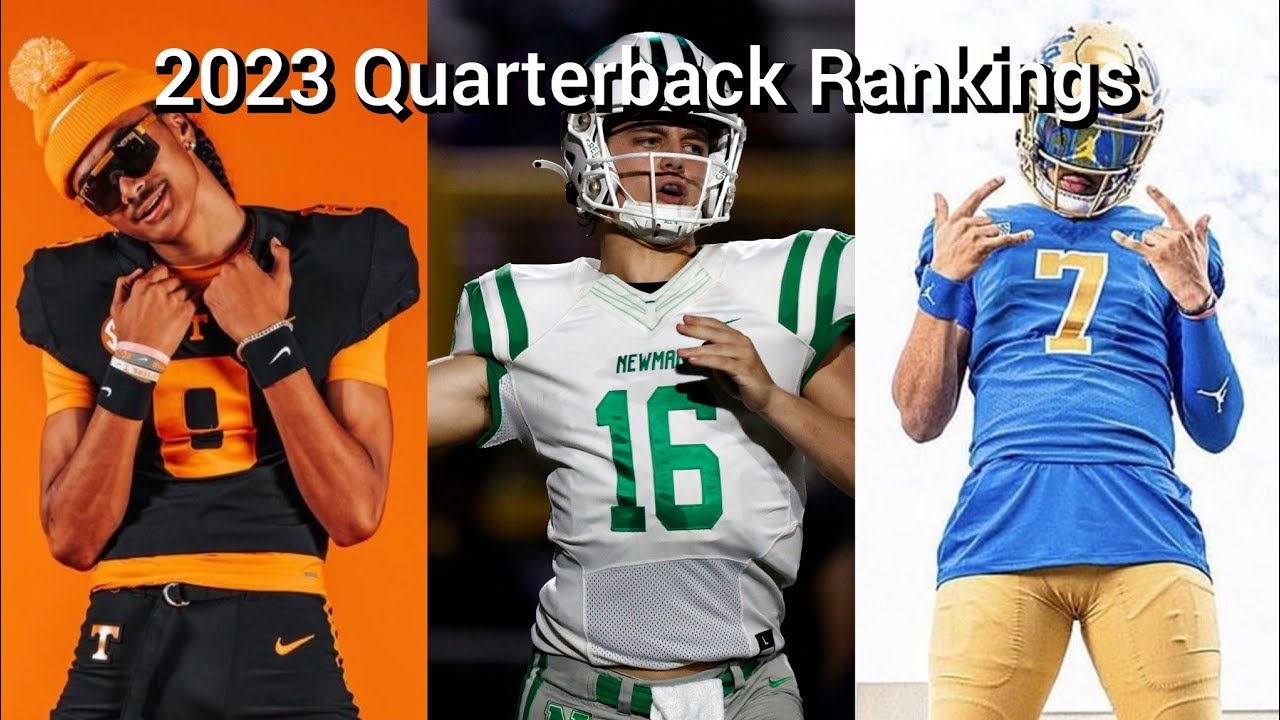 2023 QB Rankings YouTube 2023-qb-rankings-youtube