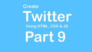 Create a Website | Twitter Part 9 // Tips from a Self Taught Developer
