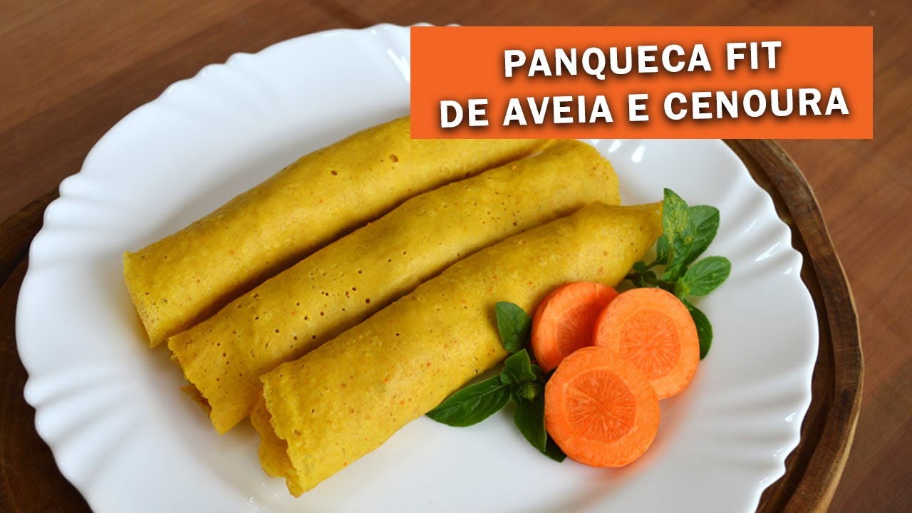 PANQUECA FIT DE AVEIA E CENOURA DELICIOSA!!! COMO DEIXAR ELA AMARELA??
