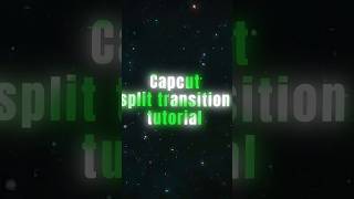 Capcut split transition tutorial | Capcut split screen tutorial | #capcut tutorial