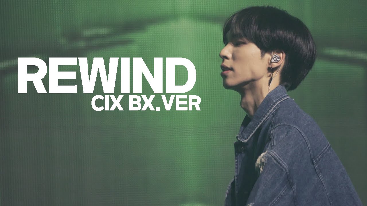 [4K] 221230-31 CIX 2nd concert in Seoul 'Rewind' [BX 병곤.ver] - YouTube