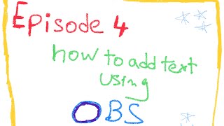 Celebrity Episode 4 - How to add text using OBS Profile