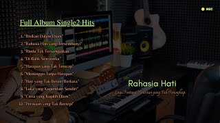 FULL ALBUM Rahasia Hati: Lagu Tentang Perasaan yang Tak Terungkap (Offical Musik Audio)