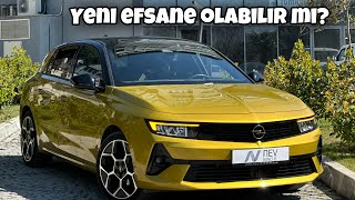 Kalbini Fransıza Kaptırdı! |  Opel Astra L 1.2 Turbo | Otomobil Günlüklerim