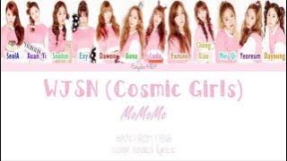 WJSN (Cosmic Girls) (우주소녀) – MoMoMo (모모모) (Han | Rom | Eng Color Coded Lyrics)
