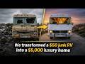We Transformed a $50 Junk RV Into a $5,000 Luxury Home