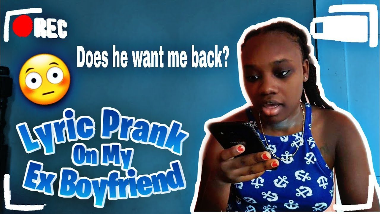 LYRIC PRANK ON MY EX‼ *MUST WATCH* - YouTube