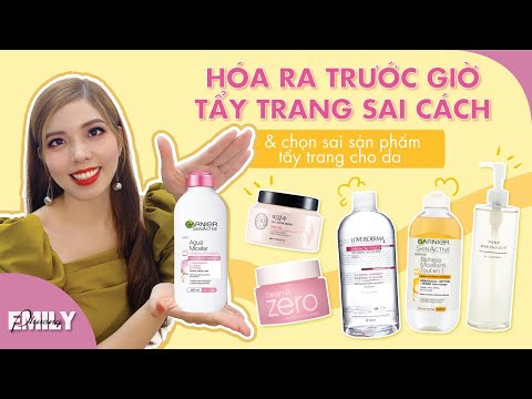 Hóa ra trước giờ tẩy trang sai cách và chọn sai sản phẩm tẩy trang cho da | #20 Emily Phương